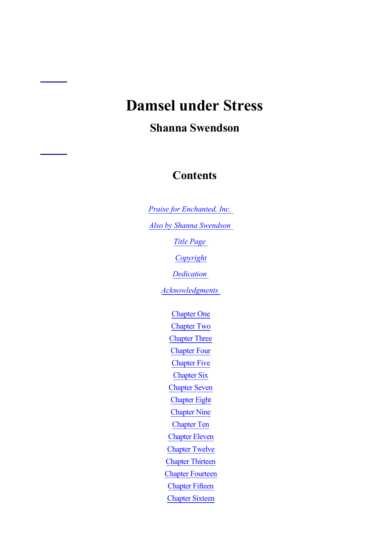 Damsel Under Stress