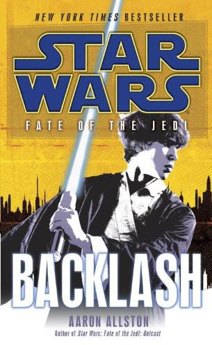 Star Wars: Fate of the Jedi - Backlash (Star Wars: Fate of the Jedi - Legends)