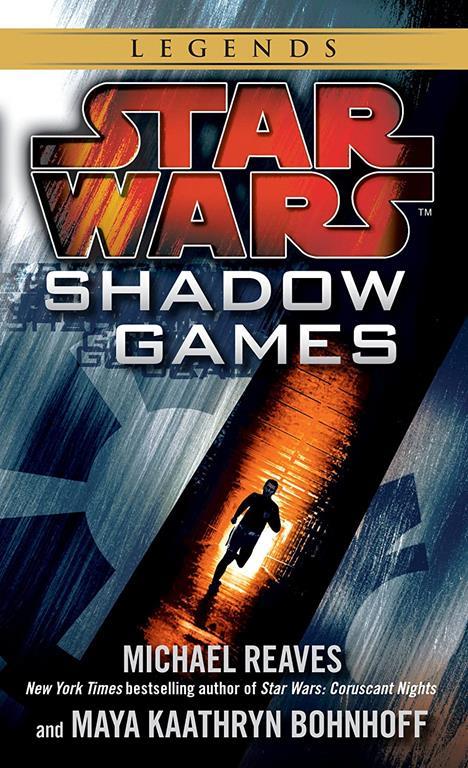 Shadow Games (Star Wars) (Star Wars - Legends)