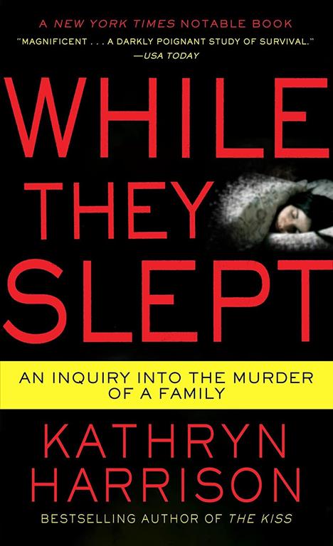 While They Slept: An Inquiry into the Murder of a Family