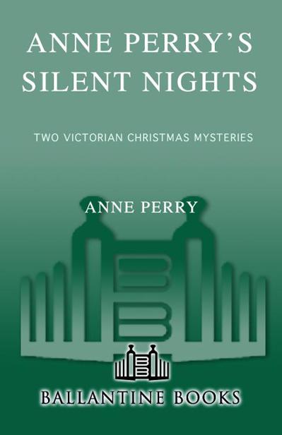 Anne Perry's Silent Nights