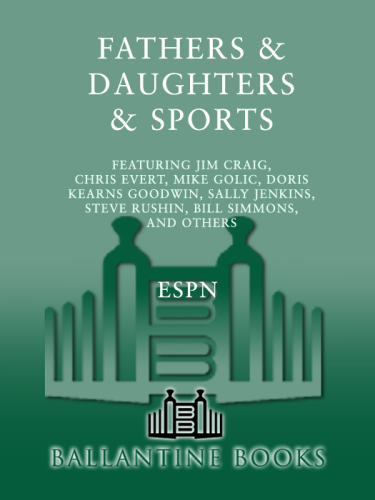 Fathers & Daughters & Sports