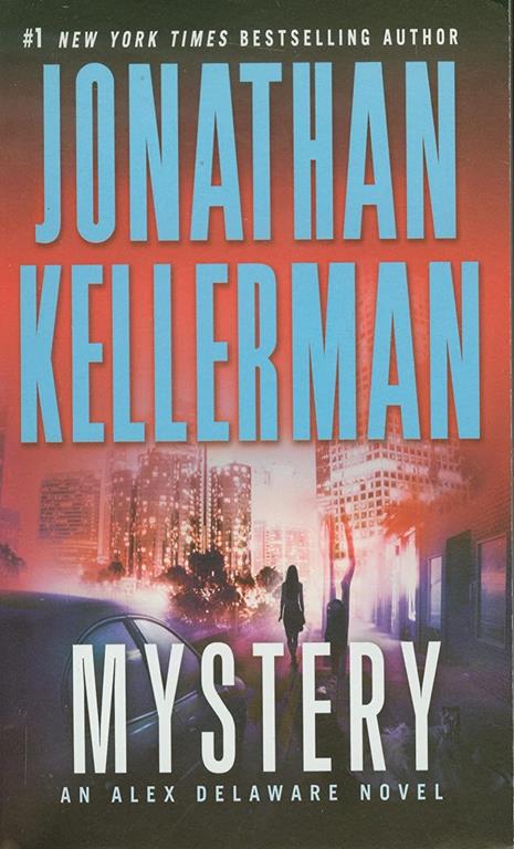 Mystery: An Alex Delaware Novel