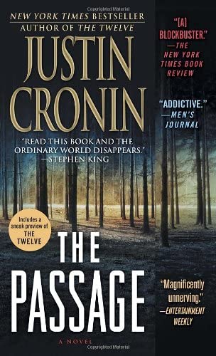 The Passage: A Novel (Book One of The Passage Trilogy)