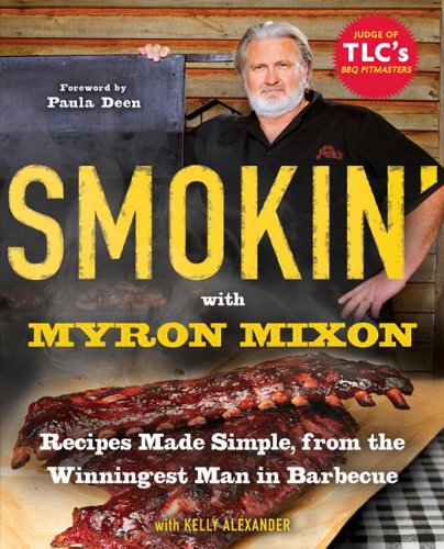 Smokin' with Myron Mixon