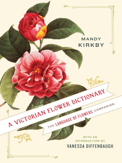 A Victorian Flower Dictionary