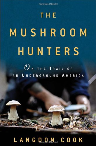 The Mushroom Hunters