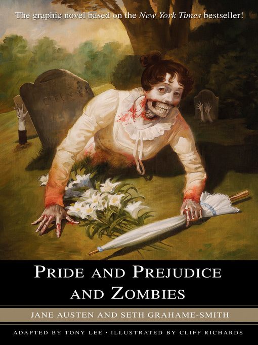 Pride and Prejudice and Zombies: The Graphic Novel