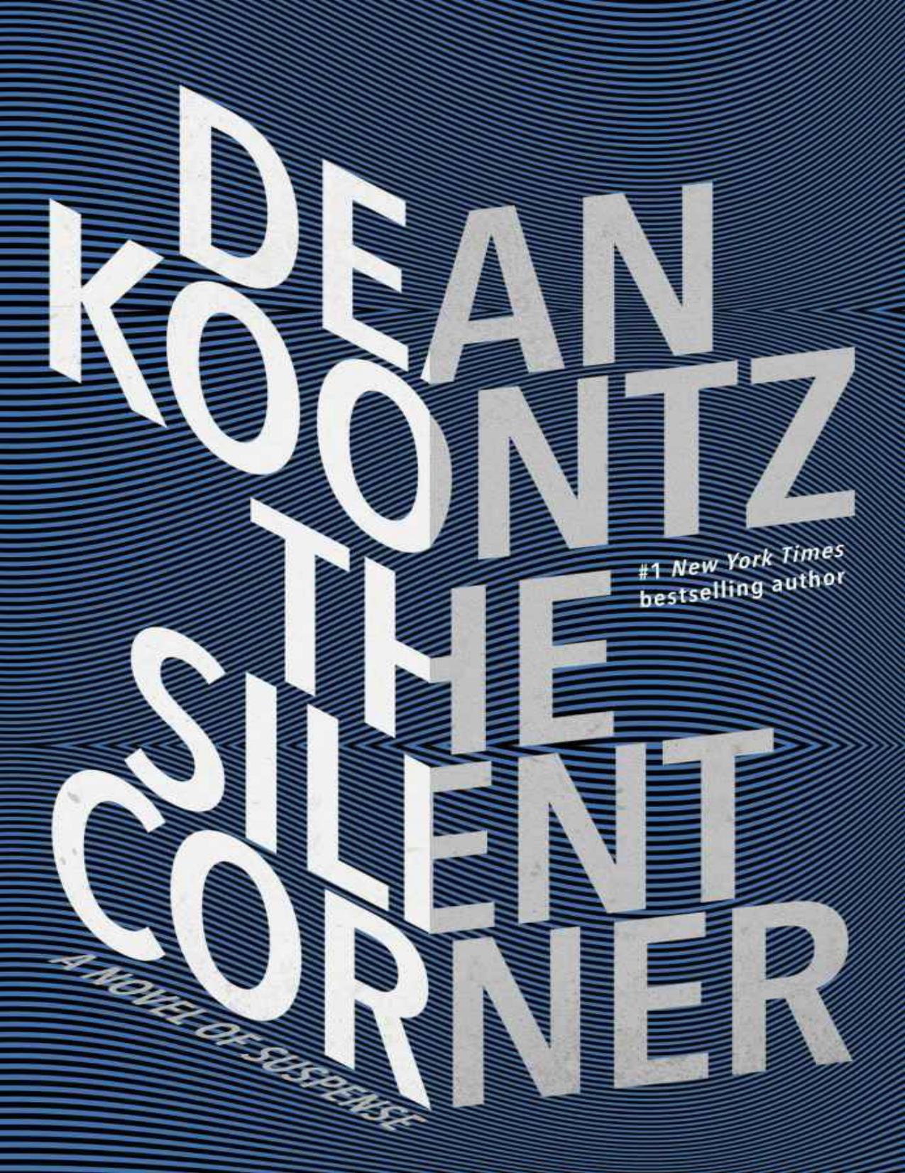 The Silent Corner: A Novel of Suspense