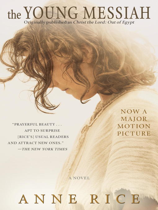 The Young Messiah (Movie tie-in) (Originally Published as Christ the Lord: Out of Egypt)