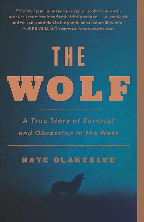 American Wolf - A True Story Of Survival And Obsession In The West