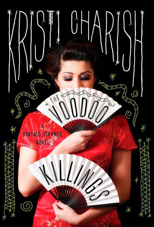 The Voodoo Killings: A Kincaid Strange Novel (Kincaid Strange Series, The)