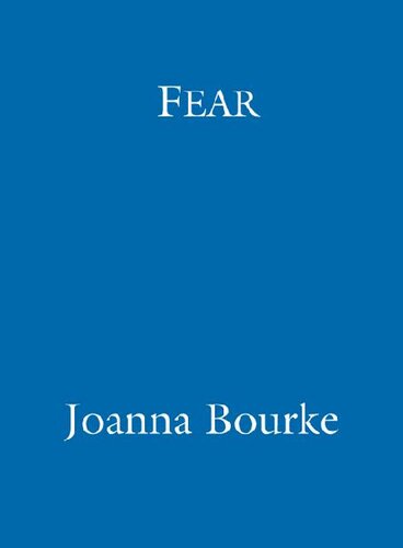 Fear: A Cultural History