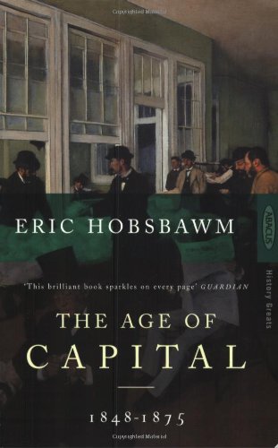 The Age of Capital, 1848-1875