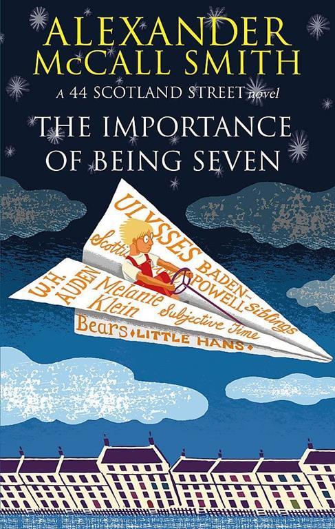 The Importance of Being Seven. Alexander McCall Smith