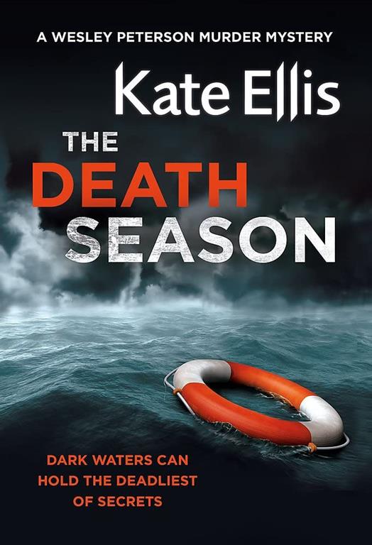 The Death Seasons: Book 19 (WESLEY PETERSON SERIES)