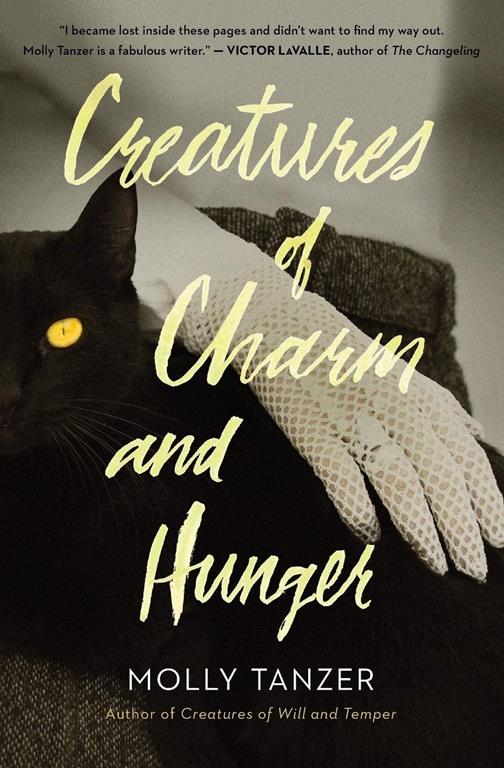 Creatures of Charm and Hunger (The Diabolist&rsquo;s Library)