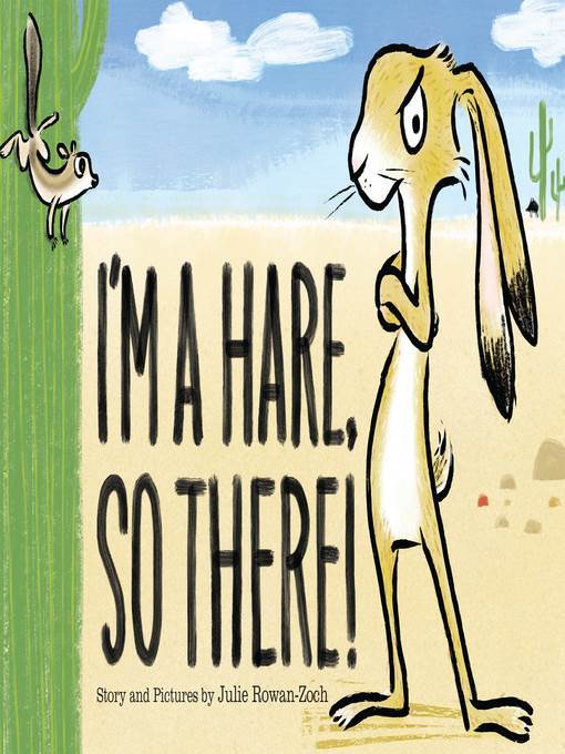 I'm a Hare, So There!