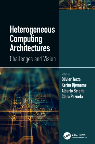 Heterogeneous Computing Architectures