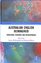 Australian English Reimagined