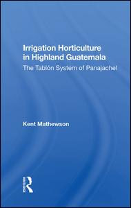 Irrigation Horticulture in Highland Guatemala