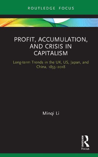 Profit, Accumulation, and Crisis in Capitalism