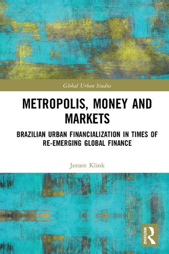 Metropolis, Money and Markets