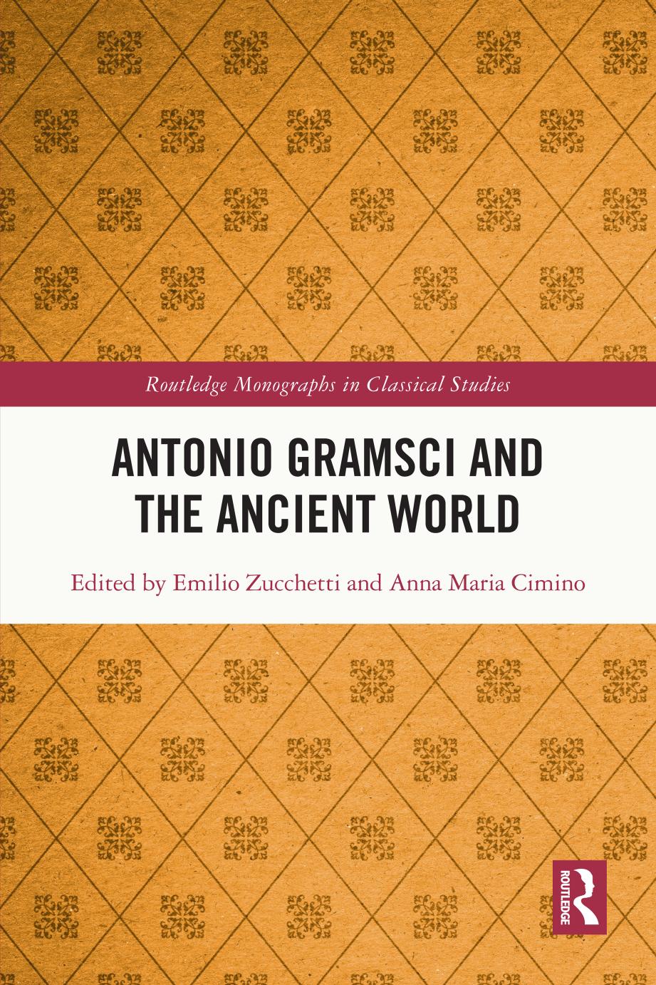 Antonio Gramsci and the Ancient World