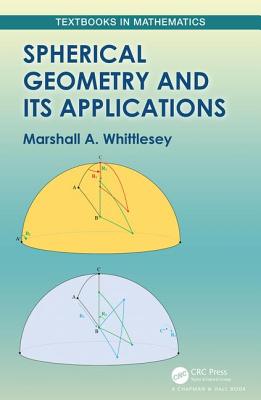 Spherical Geometry and Its Applications