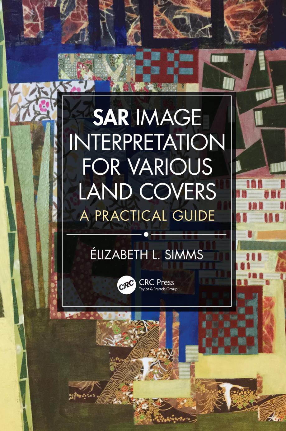 Sar Image Interpretation for Various Land Covers