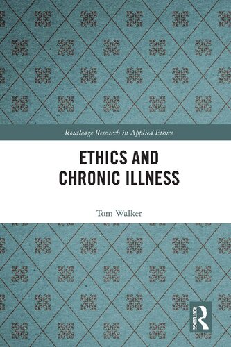 Ethics and Chronic Illness