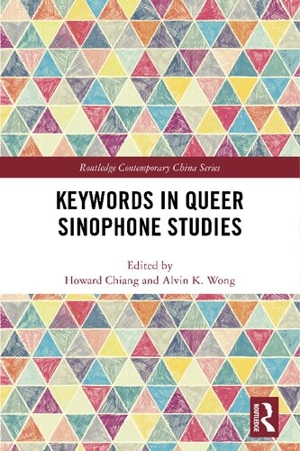 Keywords in Queer Sinophone Studies