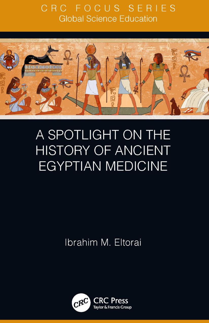 A Spotlight on the History of Ancient Egyptian Medicine