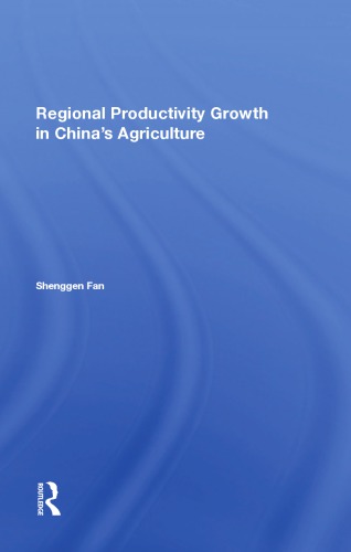 Regional Productivity Growth in China's Agriculture