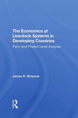 The Economics of Livestock Systems in Developing Countries