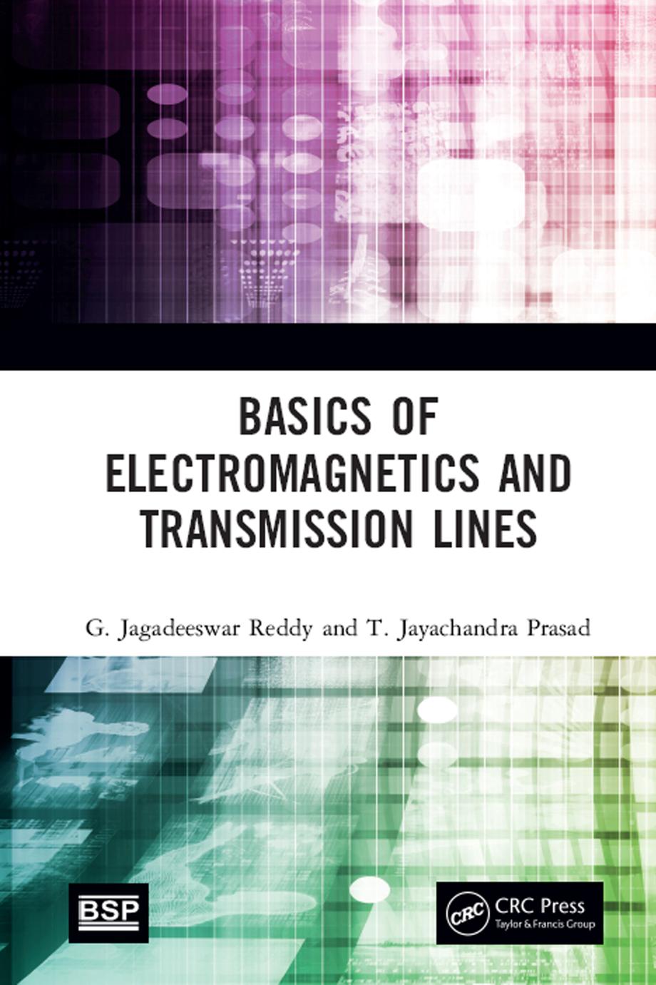 Basics of Electromagnetics and Transmission Lines