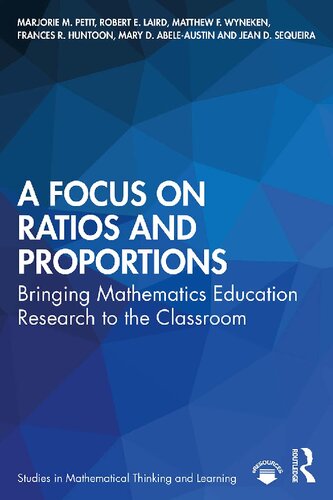 A Focus on Ratios and Proportions