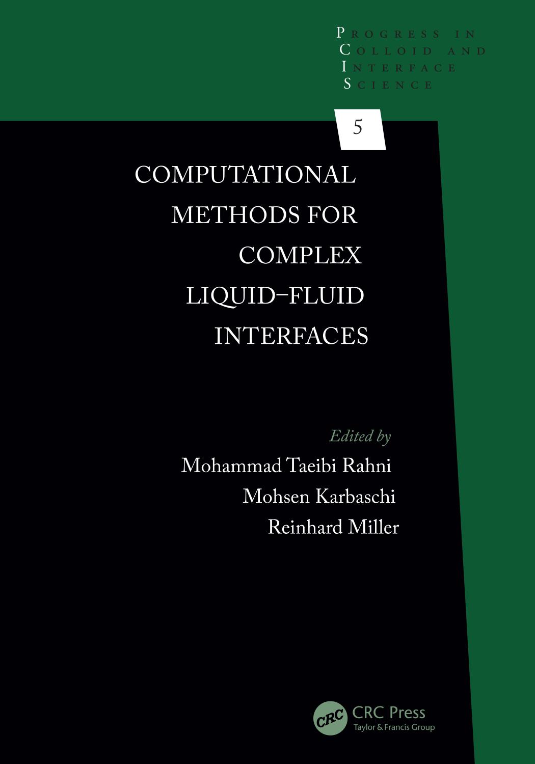 Computational Methods for Complex Liquid-Fluid Interfaces