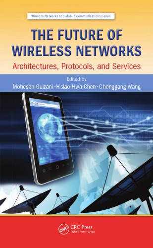 The Future of Wireless Networks