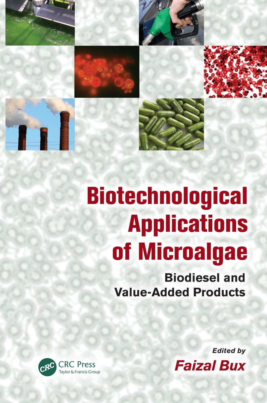 Biotechnological Applications of Microalgae