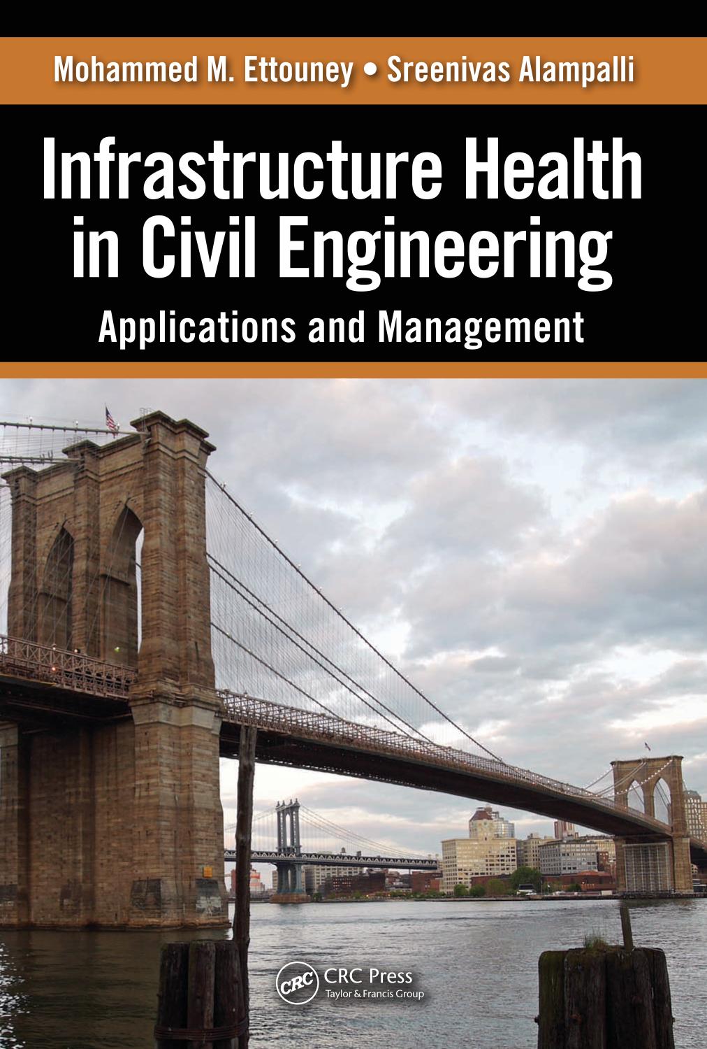 Infrastructure Health in Civil Engineering