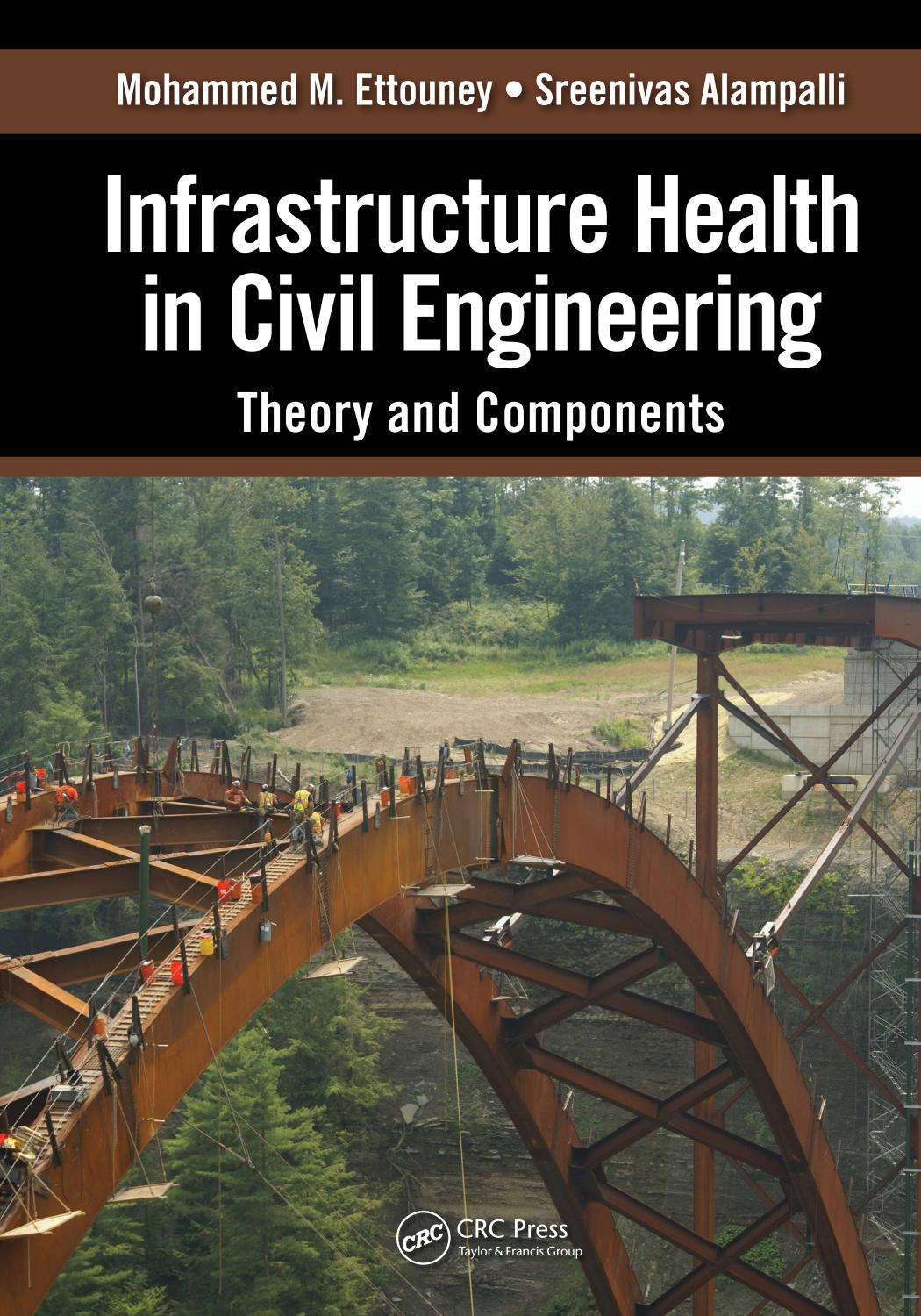 Infrastructure Health in Civil Engineering