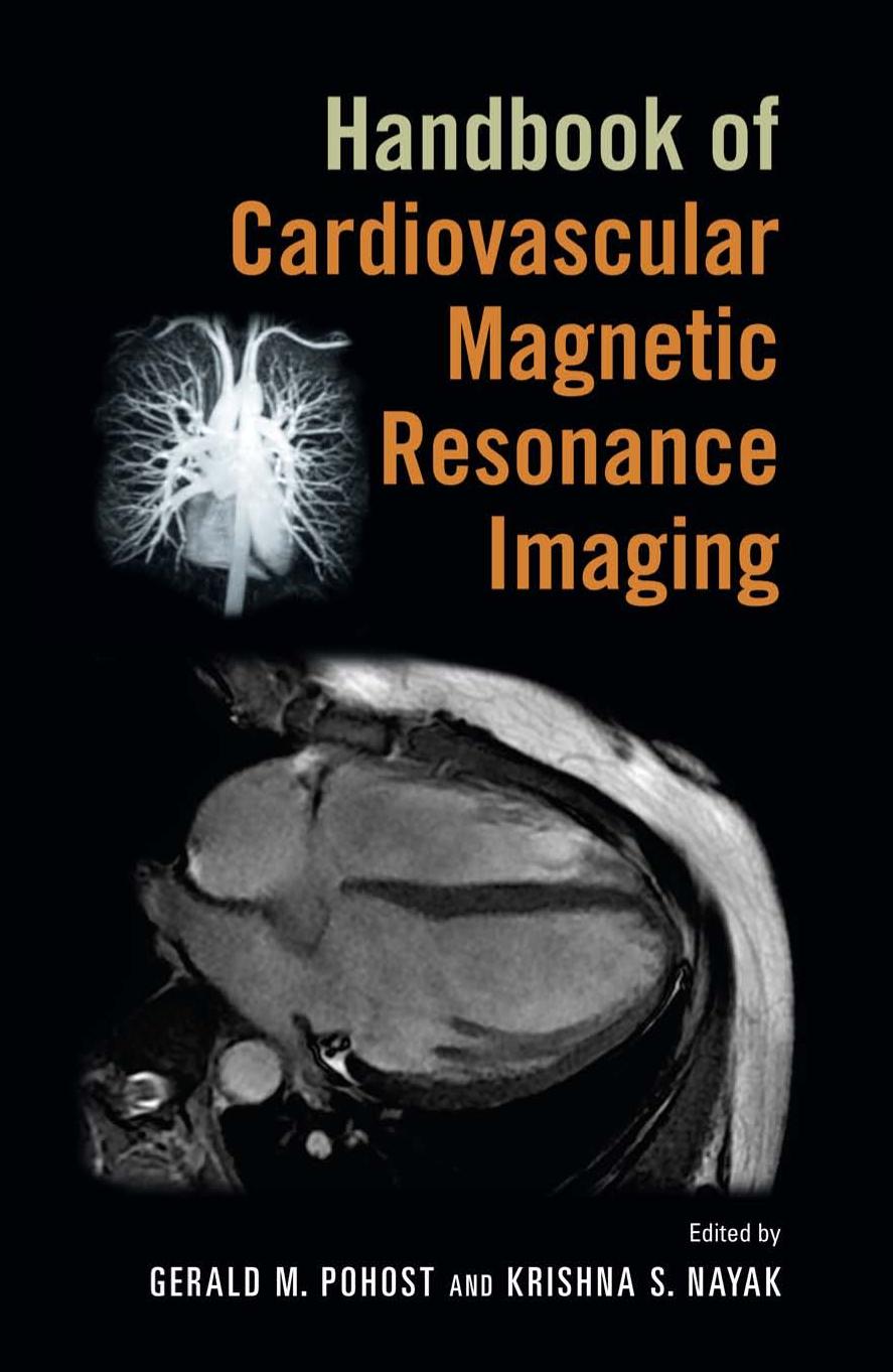 Handbook of Cardiovascular Magnetic Resonance Imaging