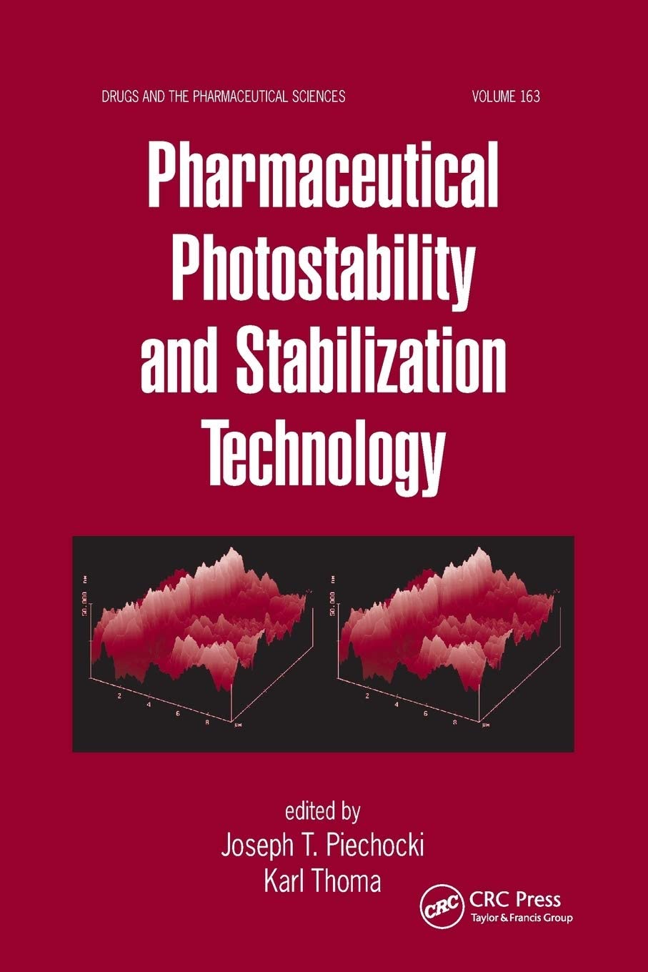 Pharmaceutical Photostability and Stabilization Technology