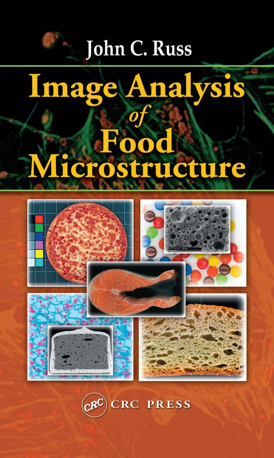 Image Analysis of Food Microstructure
