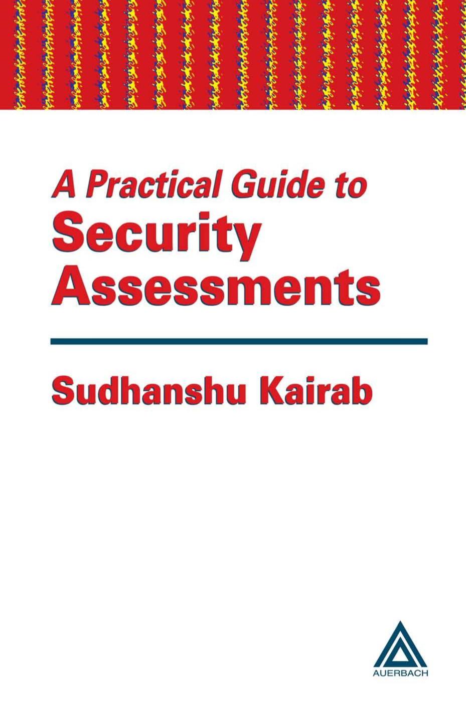 A Practical Guide to Security Assessments