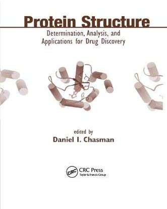 Protein Structure: Determination, Analysis, and Applications for Drug Discovery