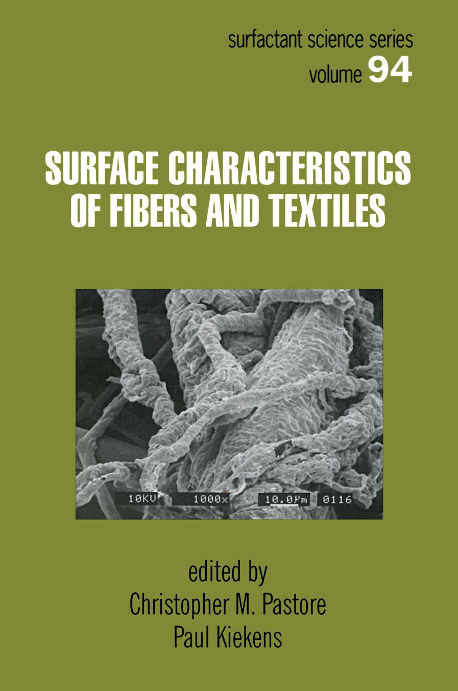 Surface Characteristics of Fibers and Textiles