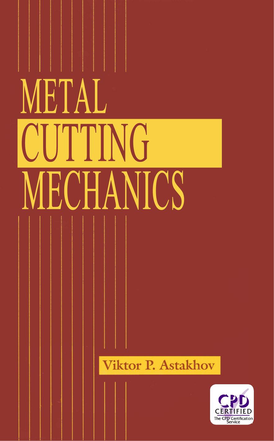 Metal Cutting Mechanics