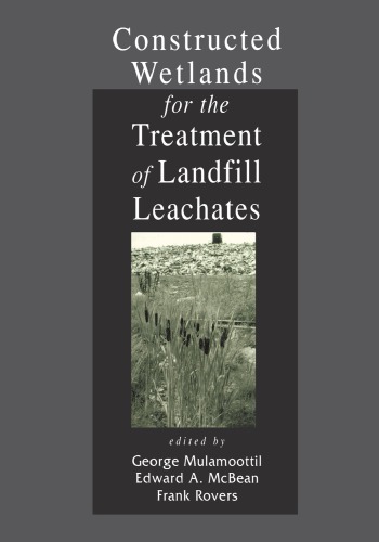 Constructed Wetlands for the Treatment of Landfill Leachates